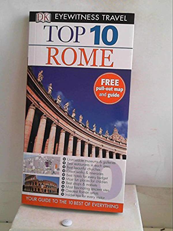 DK Eyewitness Top 10 Travel Guide: Rome [Paperback] [Feb 01, 2013] Bramblett, Reid and Kennedy, Jeffrey - Reid Bramblett - Jeffrey Kennedy
