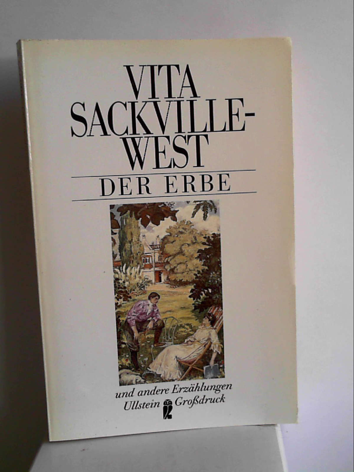 Der Erbe und andere Erzählungen. Großdruck. Sackville-West, Vita - Vita Sackville-West