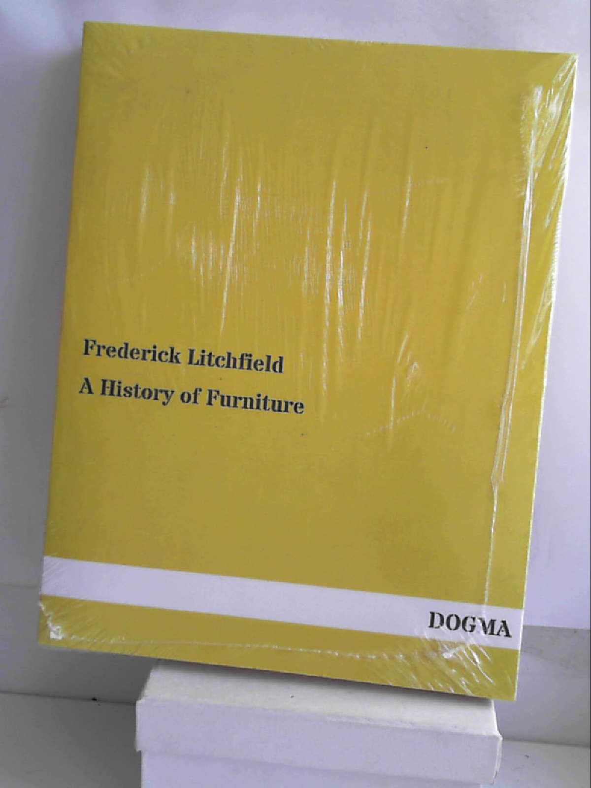 A History of Furniture [Paperback] [Jan 07, 2014] Litchfield, Frederick - Frederick Litchfield