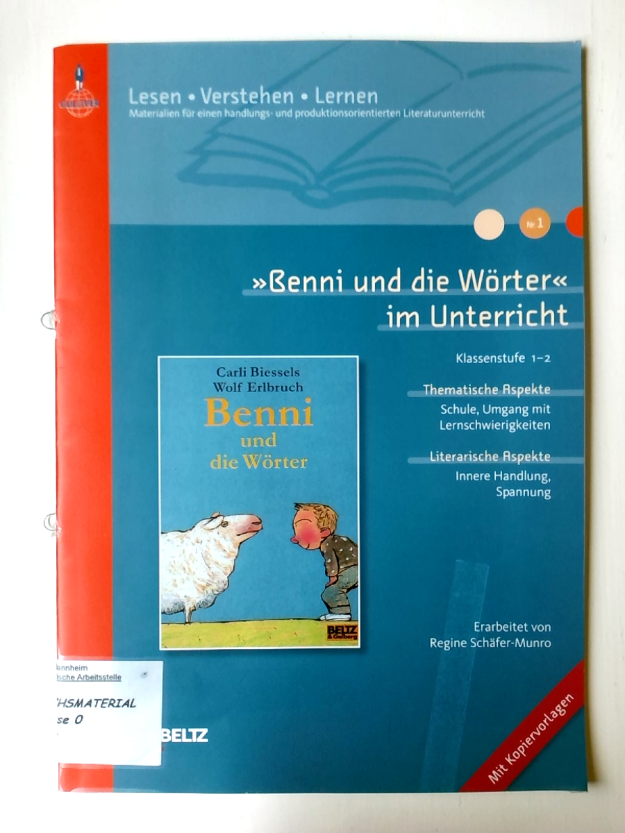 Benni und die Wörter« im Unterricht: Klassenstufe 1–2, mit Kopiervorlagen (Lesen - Verstehen - Lerne - Regine Schäfer-Munro