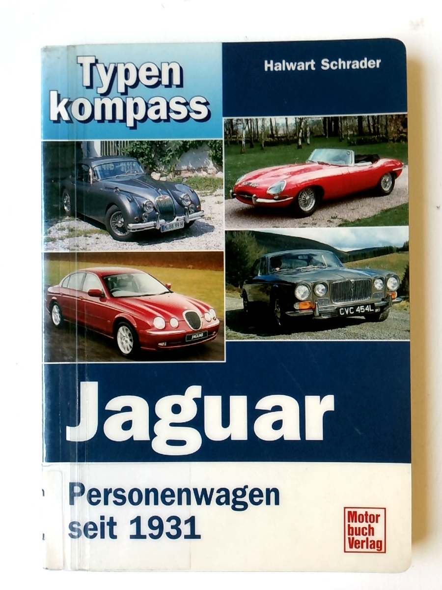 Typenkompass Jaguar. Personenwagen seit 1931.