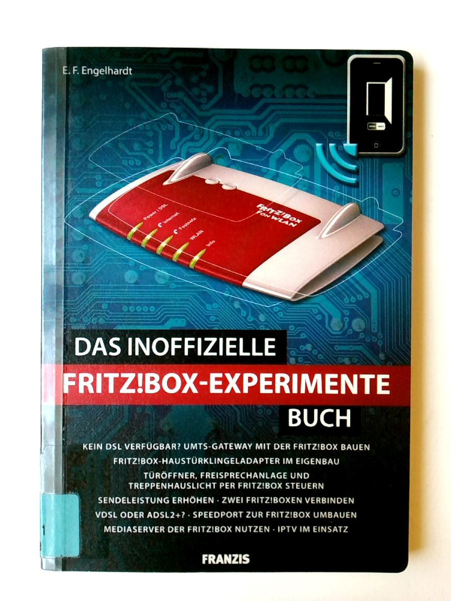 Experimente mit der FRITZ!Box - E. F. Engelhardt