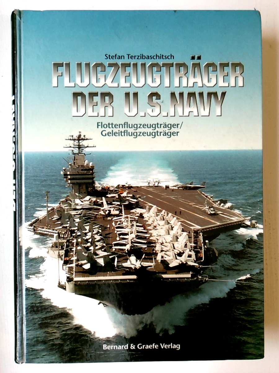 Flugzeugträger der U.S. Navy: Flottenflugzeugträger /Geleitflugzeugträger