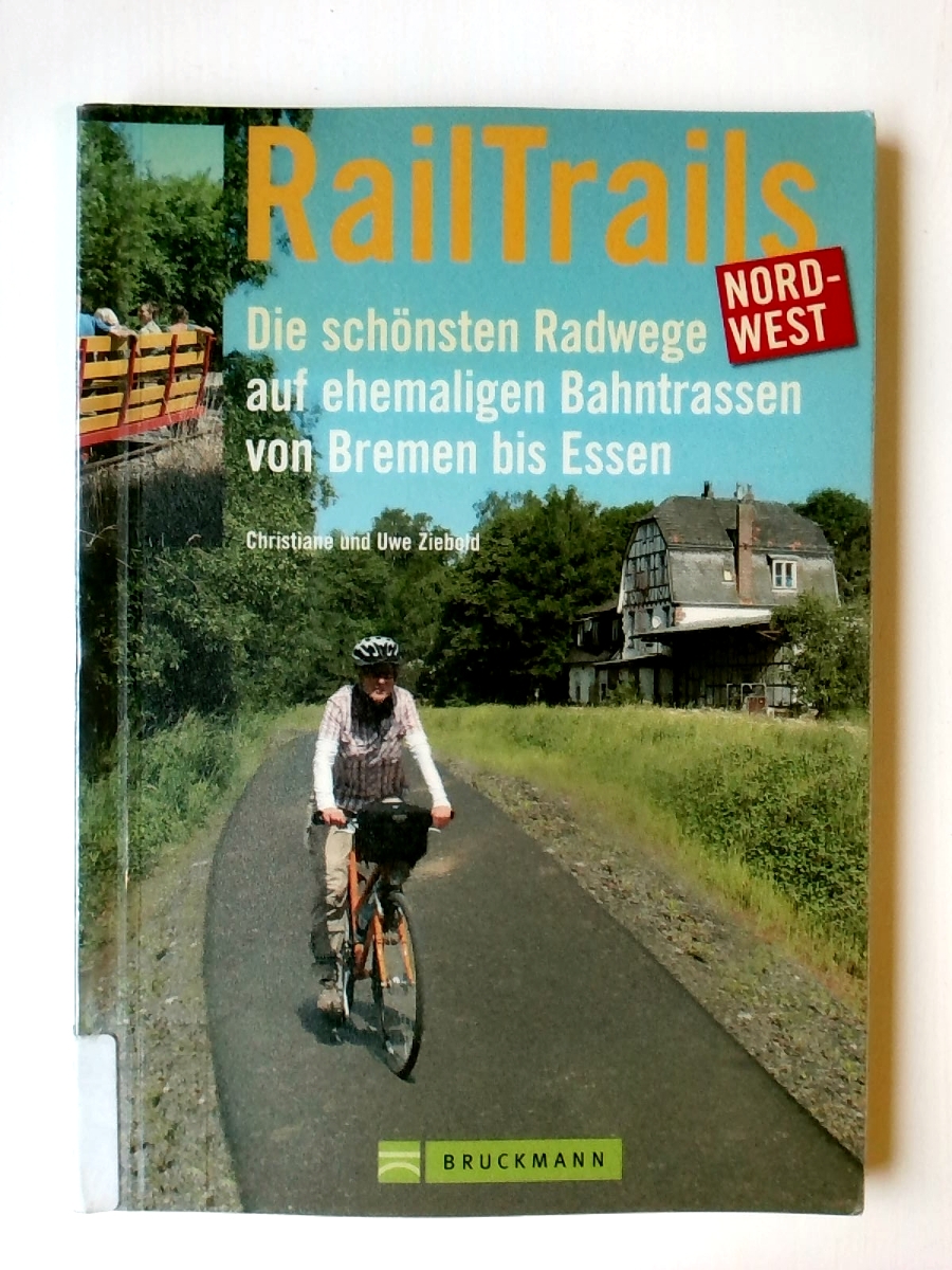 RailTrails Nord-West - Christiane Ziebold  Ziebold