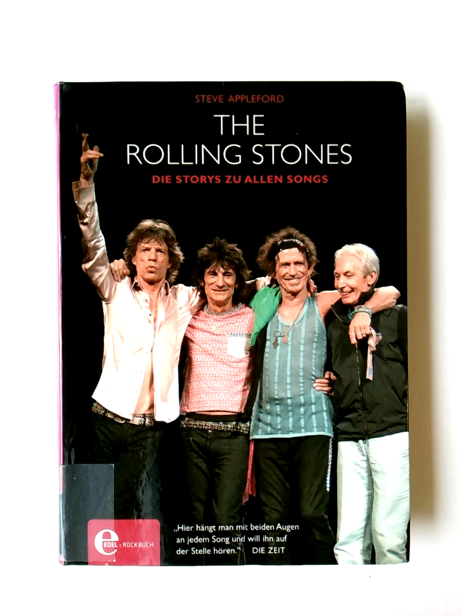 The Rolling Stones: Die Storys zu allen Songs