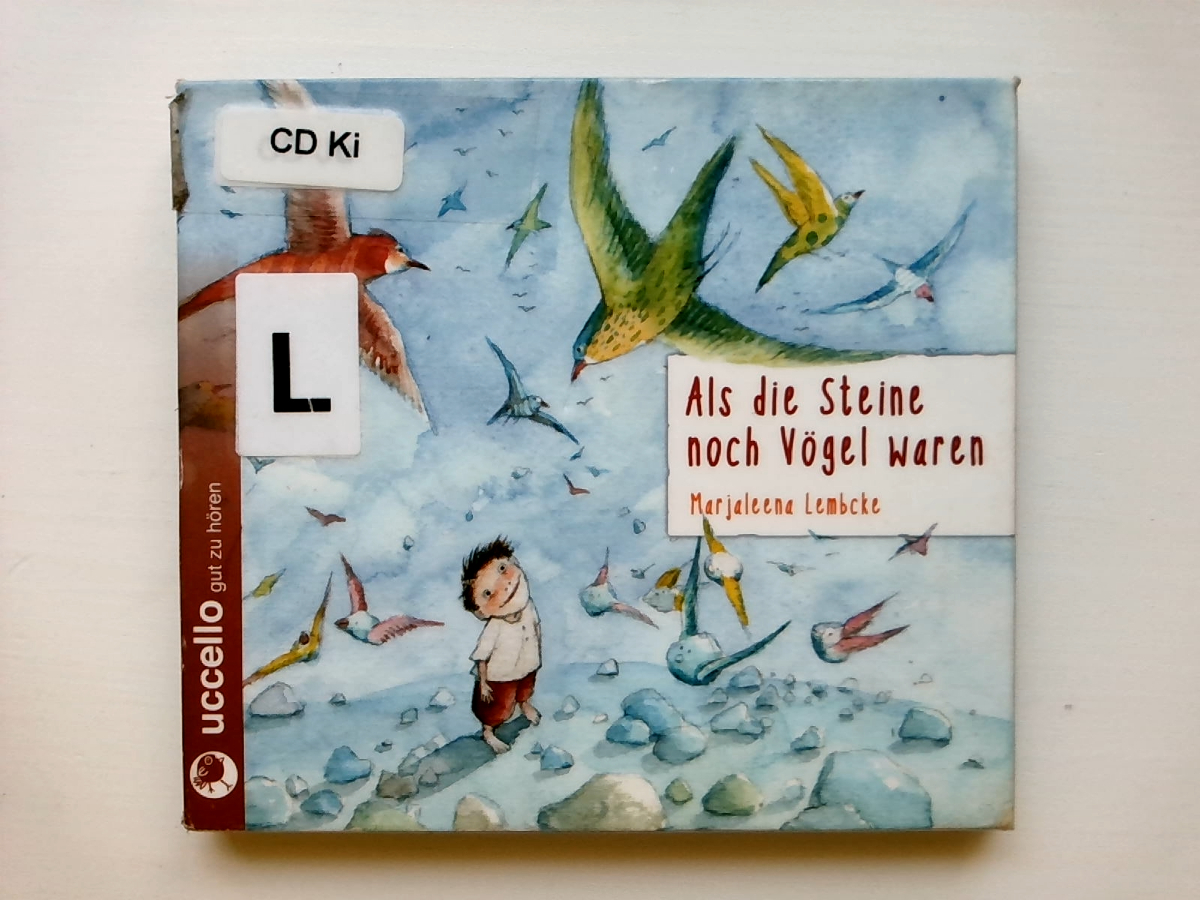 Als die Steine noch Vögel waren (2 Audio-CDs) - Marjaleena Lembcke