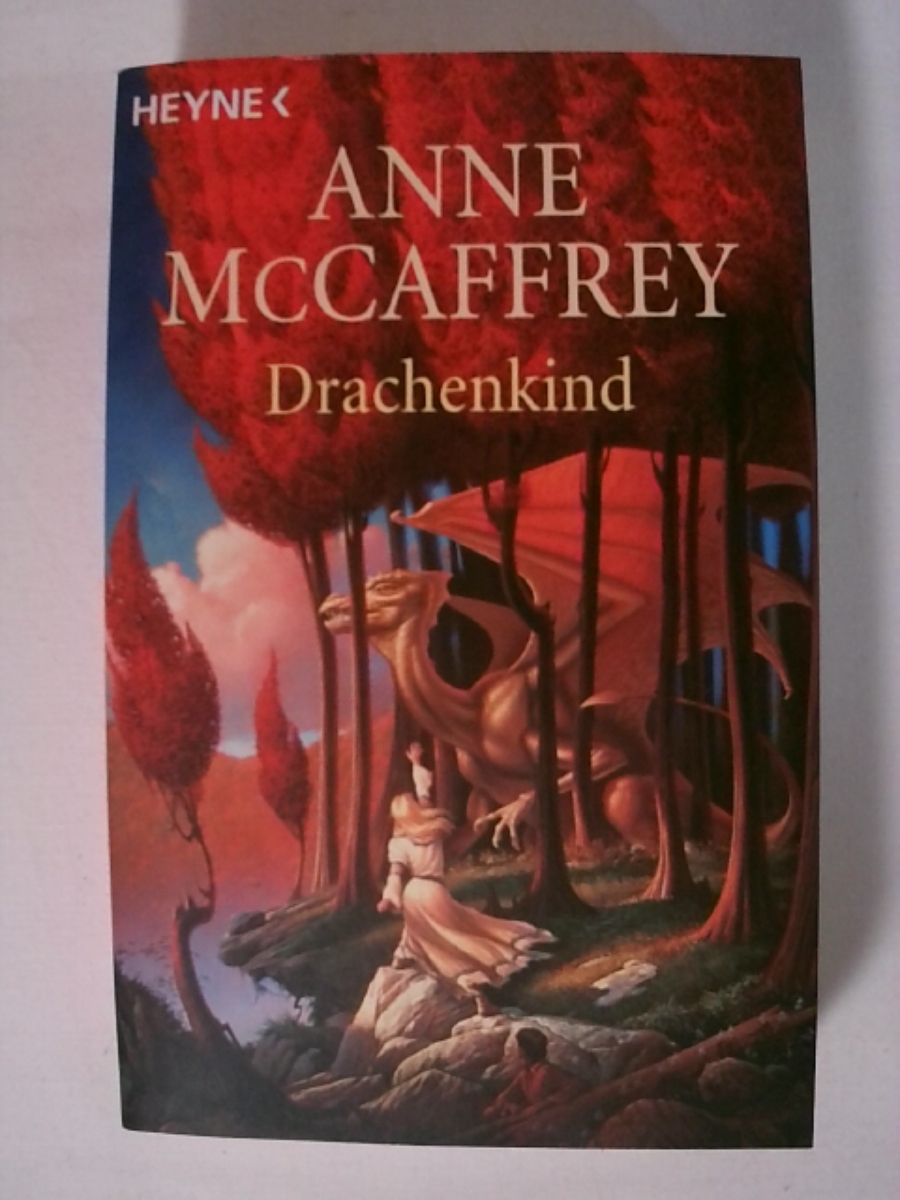 Das Drachenkind (Heyne Science Fiction und Fantasy (06)) - Anne McCaffrey