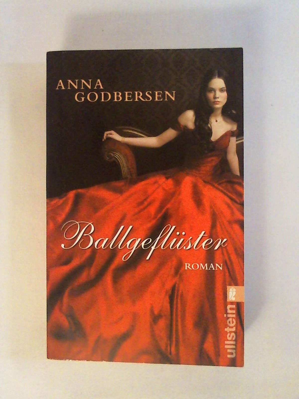 Die Prinzessinen von New York - Ballgeflüster (Die Prinzessinnen-von-New-York-Saga, Band 2) - Anna Godbersen