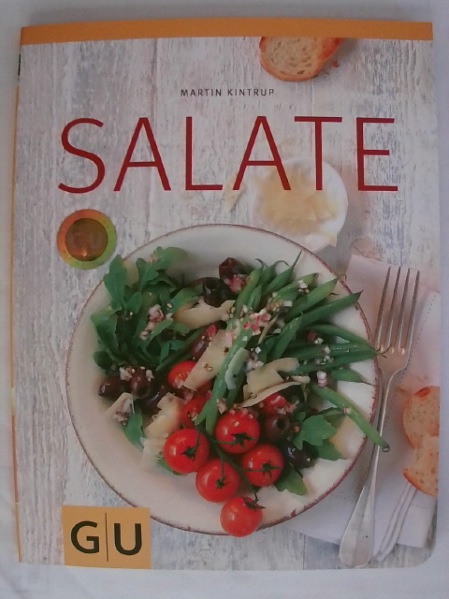 Salate (GU Themenkochbuch) - Martin Kintrup
