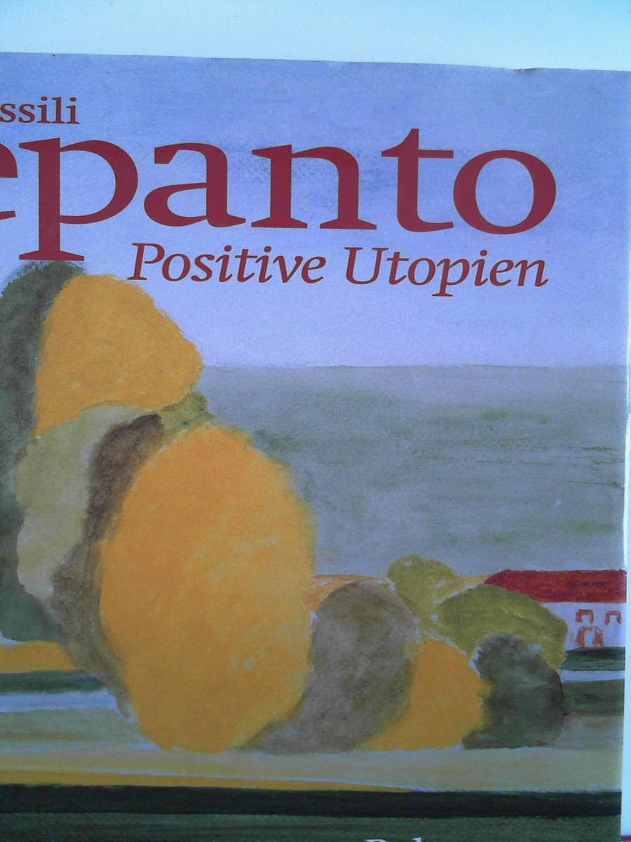 Wassili Lepanto: Positive Utopien Gadamer, Hans G