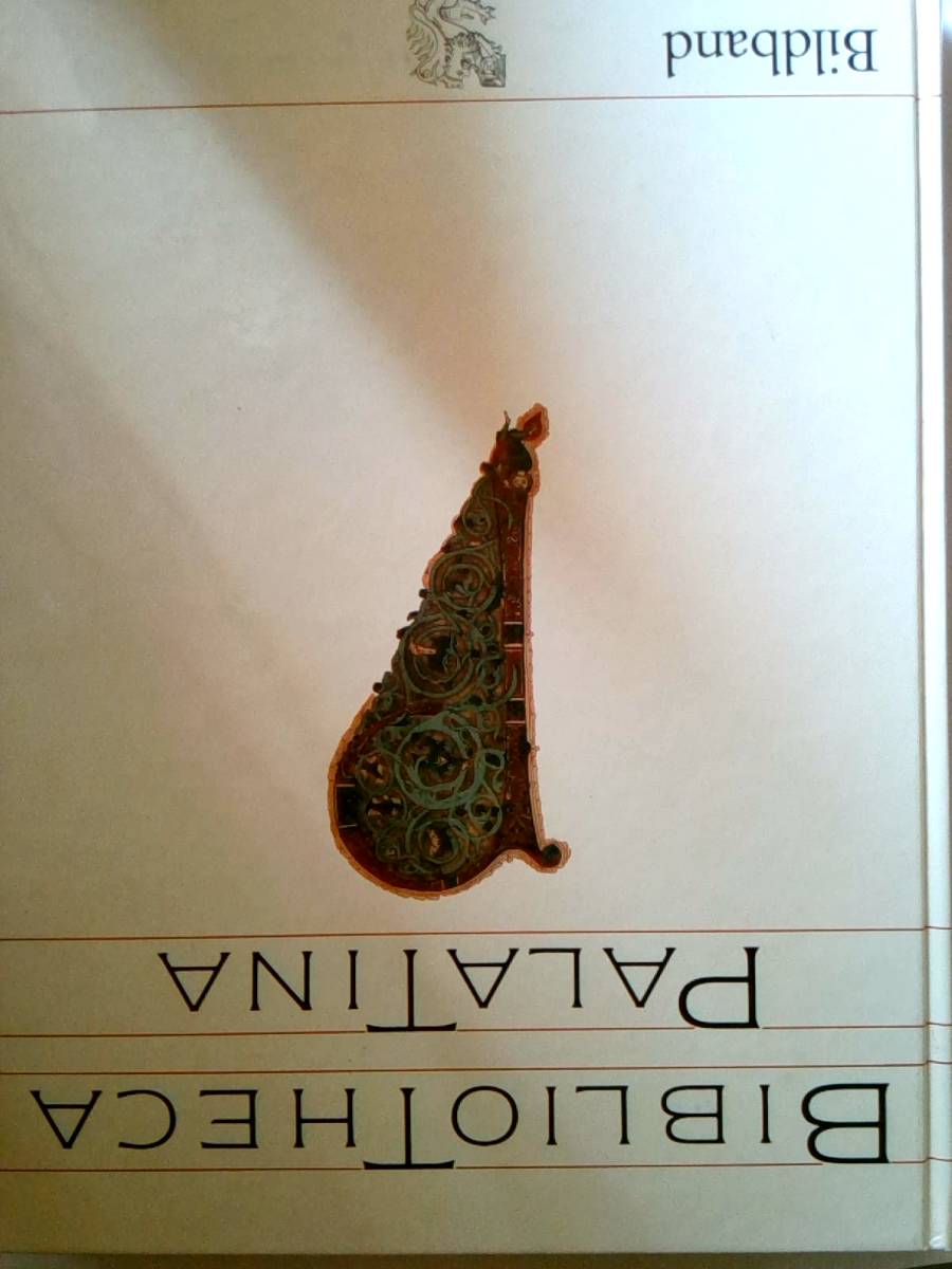 Bibliotheca Palatina: Text- und Bildband, 2 Bände [Hardcover] Elmar Mittler