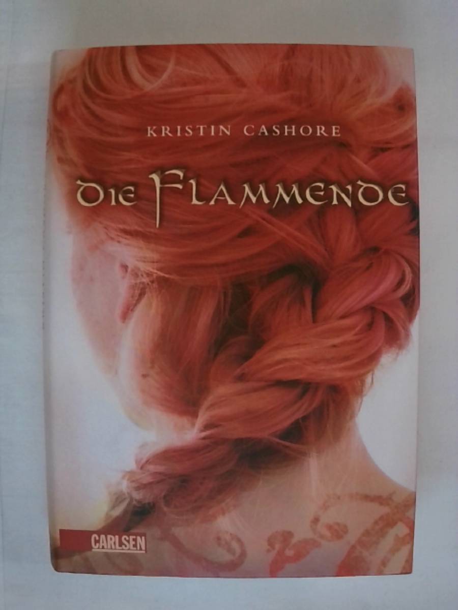 Die Flammende - Kristin Cashore